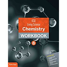 Ratna Sagar ICSE Living Science Chemistry WORKBOOK Class VIII